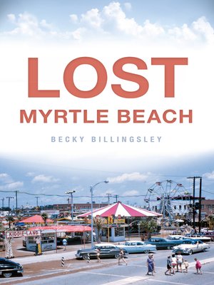 cover image of Lost Myrtle Beach